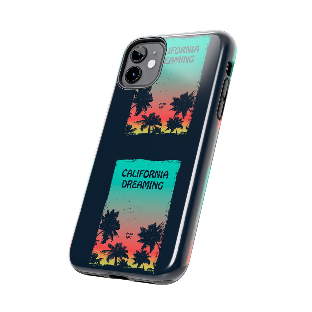 California Dreaming Tough Phone Case