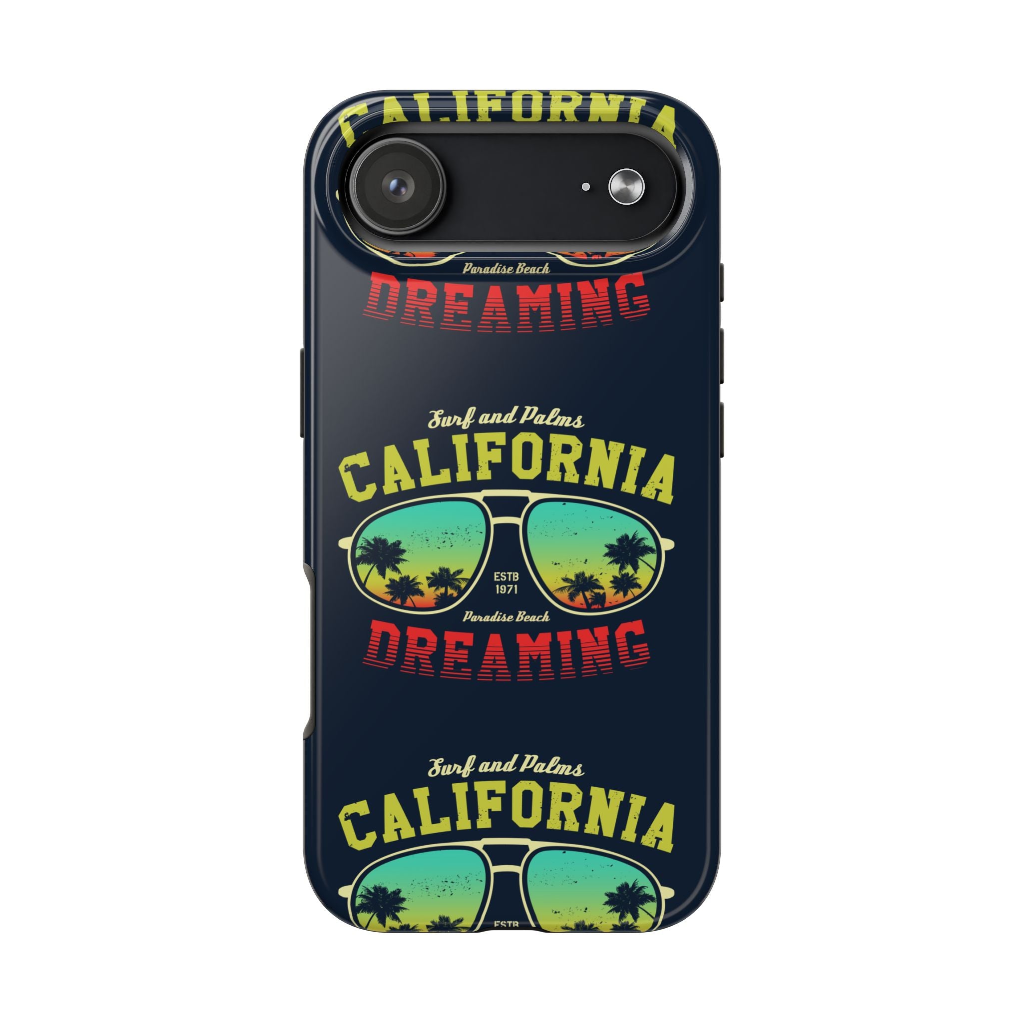 California Dreaming Tough Phone Case