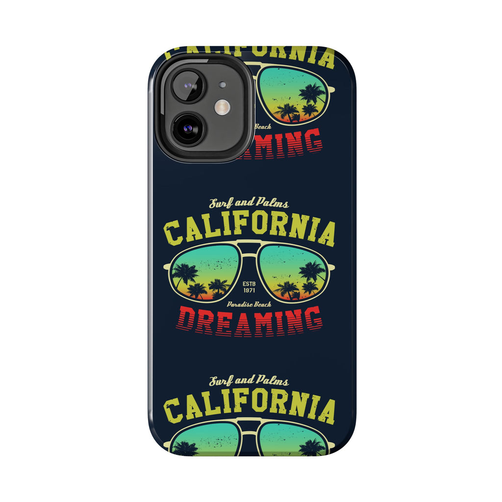 California Dreaming Tough Phone Case