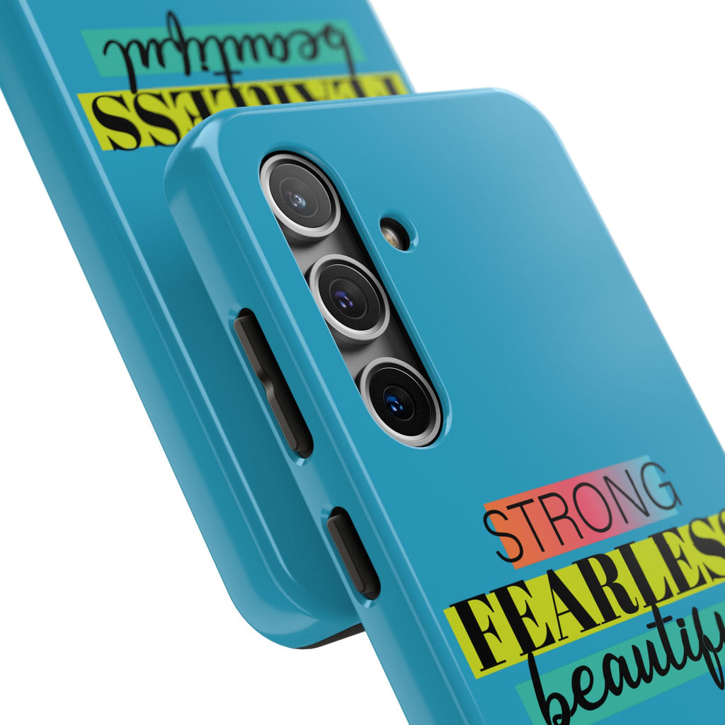 Strong Fearless Tough Phone Case