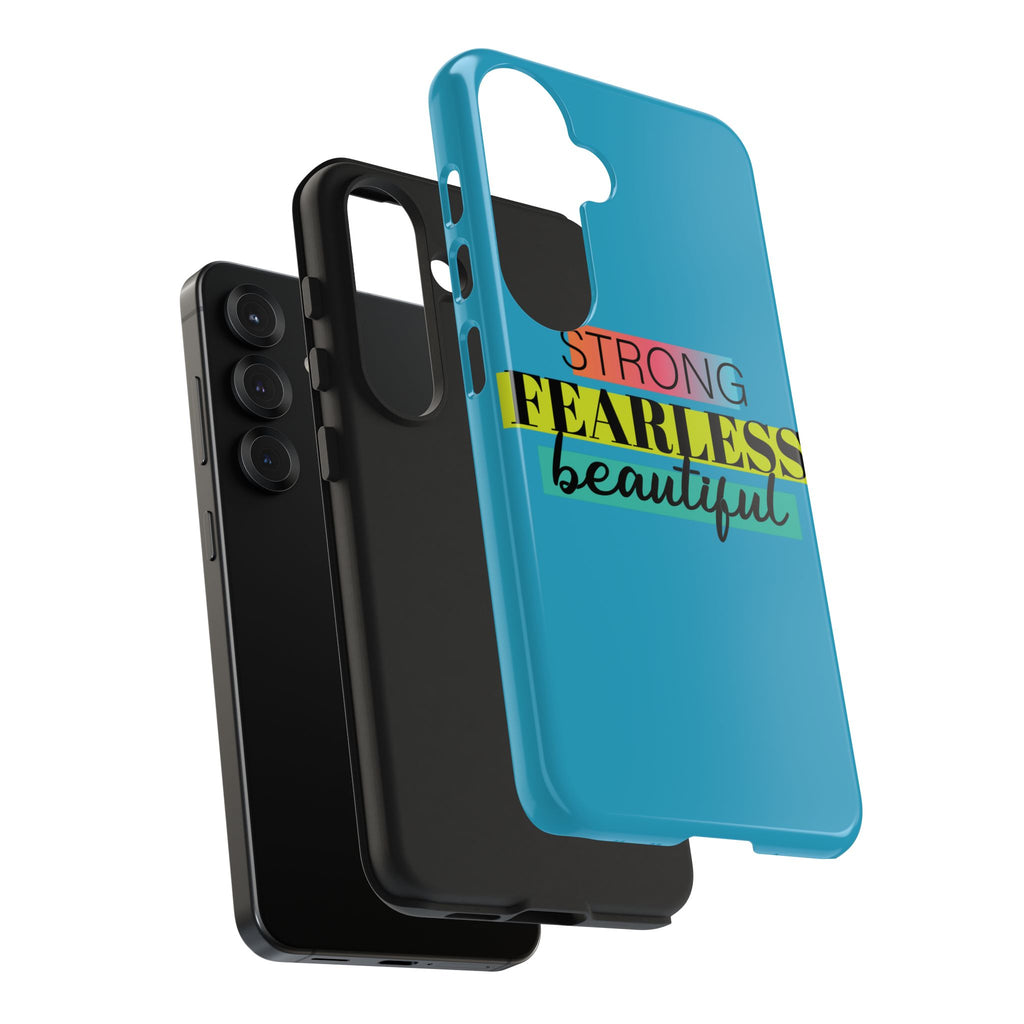 Strong Fearless Tough Phone Case